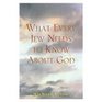 What Every Jew Needs to Know About God