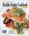 The American Cancer Society's Healthy Eating Cookbook: A Celebration of Food, Friends, and Healthy Living