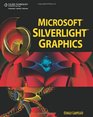 Microsoft  Silverlight Graphics