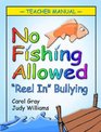 No Fishing Allowed Teacher Manual Reel in Bullying