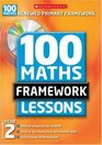 100 New Maths Framework Lessons for Year 2