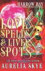 Love Spells  Liver Spots Paranormal Women's Fiction
