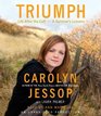 Triumph: Life After the Cult -- A Survivor's Lessons (Audio CD) (Unabridged)