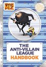 Despicable Me 2 The AntiVillain League Handbook