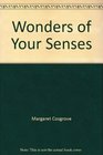 Wonders of Your Senses