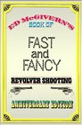 Book of Fast and Fancy Revolver Shooting