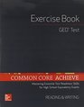 Common Core Achieve GED 2014 Exercise Book Reading and Writing
