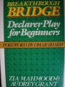 Breakthrough Bridge Declarer Play for Be