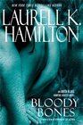 Bloody Bones (Anita Blake, Vampire Hunter, Bk 5)