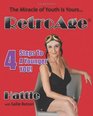 RetroAge 4 Steps to a Younger YOU