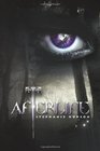 Afterlife: Afterlife Saga (Volume 1)