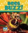Bees Buzz! (Animal Sounds)