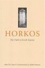 Horkos The Oath in Greek Society