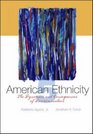 American Ethnicity The Dynamics and Consequences of Discrimination