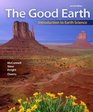 Package The Good Earth Introduction to Earth Science with Connect Plus Access Card