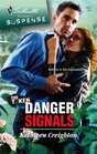 Danger Signals (The Taken, Bk 1) (Silhouette Intimate Moments, No 1507)
