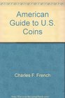 American Guide to US Coins