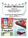 Seniors Illustrated Volume 1