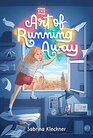 The Art of Running Away