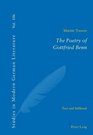 The Poetry of Gottfried Benn Text and Selfhood