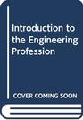 Introduction to the engineering profession