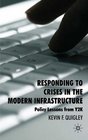 Responding to Crises in the Modern Infrastructure Policy Lessons from Y2K