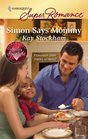 Simon Says Mommy
