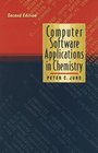 Computer Software Applications in Chemistry 2nd Edition