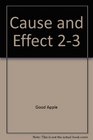 Cause and Effect 2-3