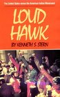 Loud Hawk The United States Versus the American Indian Movement