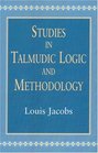 Studies in Talmudic Logic and Methodology