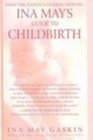 Ina May's Guide to Childbirth