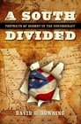 A South Divided Portraits of Dissent in the Confederacy