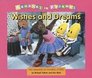 Wishes and Dreams A Bananas in Pajamas Storybook