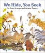 We Hide You Seek