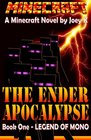 Minecraft  Legend of Mono A Minecraft Novel Book One of the Ender Apocalypse