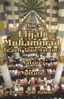 Does Elijah Muhammad Teach True Islam Nature Versus Nurture