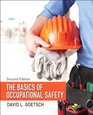 The Basics of Occupational Safety