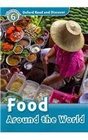 Oxford Read and Discover Level 6 Food Around the World Audio CD Pack