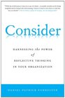 Consider Harnessing the Power of Reflective Thinking In Your Organization