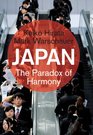 Japan The Paradox of Harmony