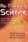 Rethinking Science Knowledge and the Public in an Age of Uncertainty