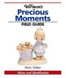 Warman's Field Guide to Precious Moments Values and Identification