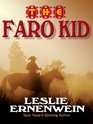 The Faro Kid