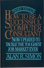 How to Be a Successful Computer Consultant