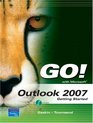 GO with Outlook 2007 Getting Started