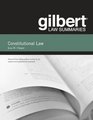Gilbert Law Summaries on Constitutional Law