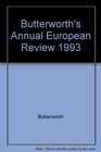 Butterworth's Annual European Review 1993