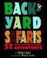 Backyard Safaris  52 YEARROUND SCIENCE ADVENTURES
