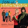 Son of Stitch 'n Bitch 45 Projects to Knit and Crochet for Men